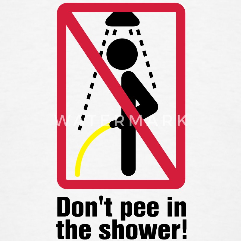do-not-pee-in-the-shower-t-shirts-men-s-t-shirt.jpg